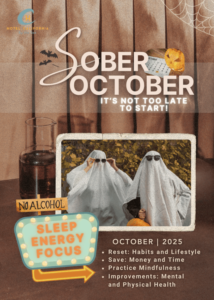 Infograph showing the benefits of Sober October and how it's not too late to start.